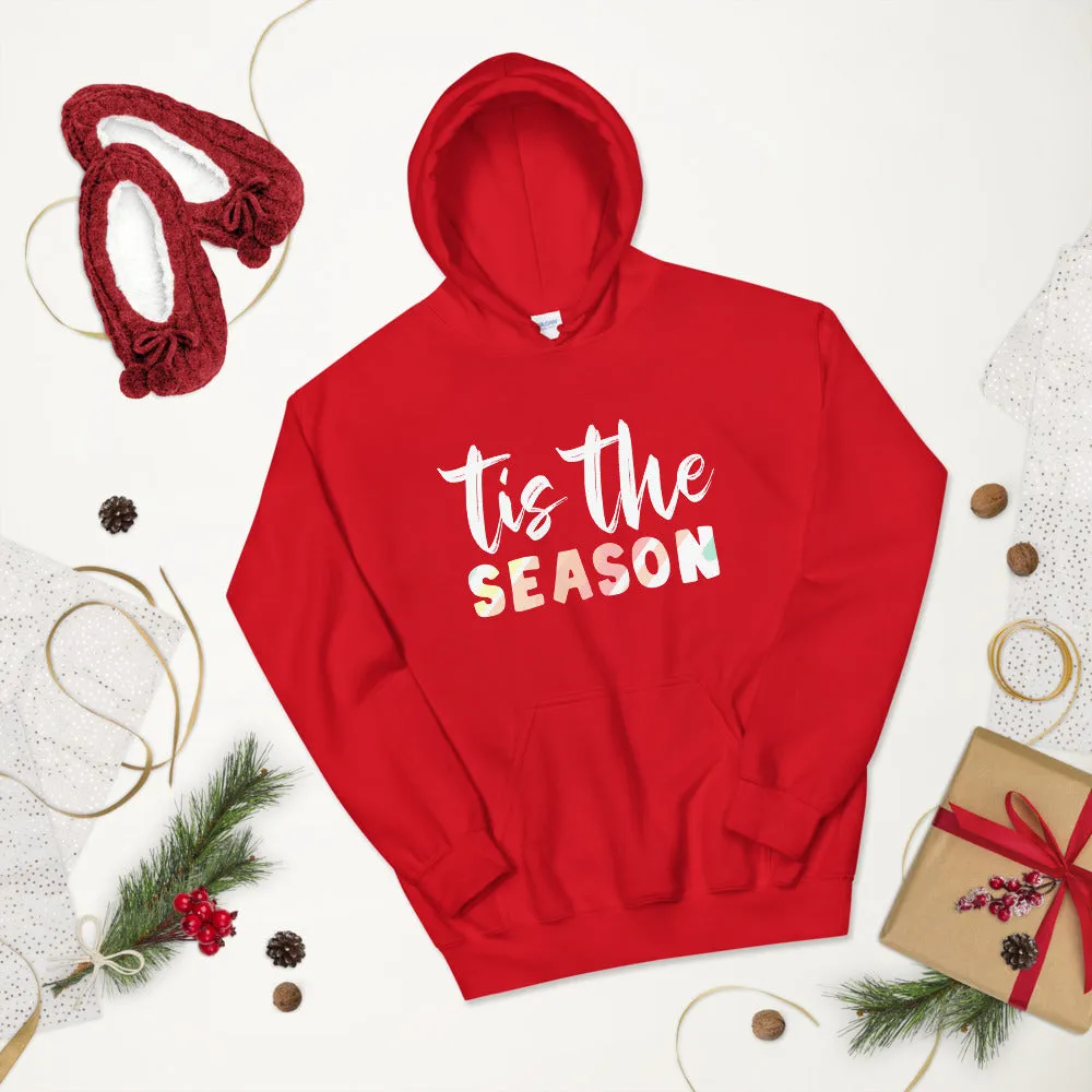 Tis the Season Hoodie