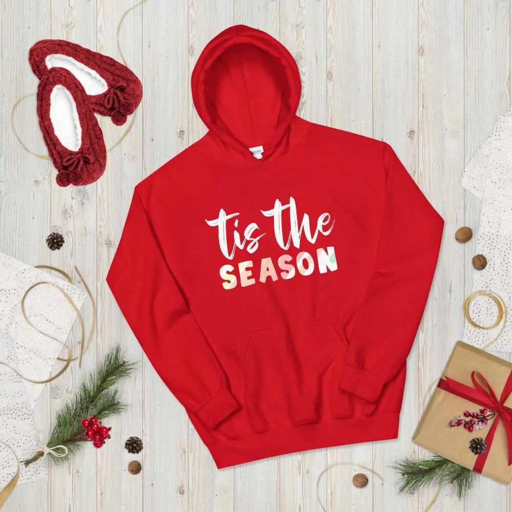 Tis the Season Hoodie