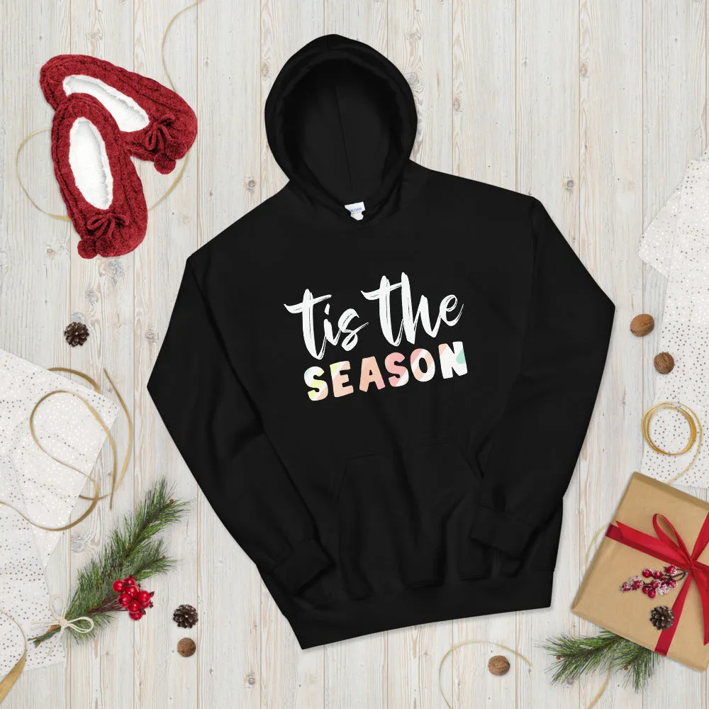 Tis the Season Hoodie